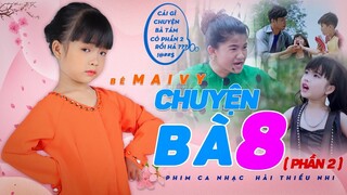 Chuyện Bà Tám [Phần 2] - Về Quê Ăn Tết ♥ Bé MAI VY ♪ Phim Ca Nhạc Hài Thiếu Nhi Hài Hước Vui Nhộn