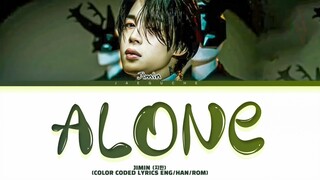 JIMIN (지민) ALONE Lyrics (Color Coded Lyrics)