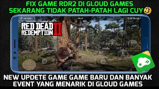 Red Dead Redemption 2 Di Android|Banyak game baru Di Gloud games