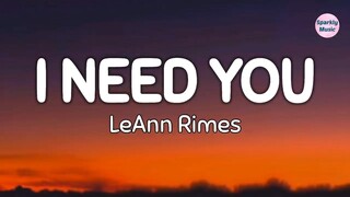 LeAnn Rimes – I Need You (Lyrics)(720p)