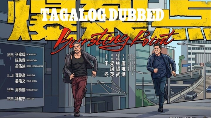 BURSTING POINT ⚜️ TAGALOG DUBBED ⚜️ FULL MOVIE ⚜️ RITCHE DTV