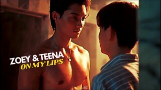 BL | Zoey & Teena|| On My Lips| Playboy the series เล่นจนเป็นเรื่อง  [MV]