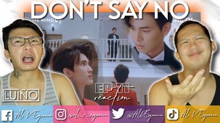 DONT DAY NO EP 11 REACTION