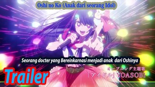 Oshi no ko  【Anak dari seorang Idol】- Trailer sub Indo