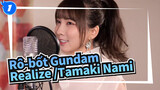 Rô-bốt Gundam|Realize /Tamaki Nami 【Gundam SEED】 cover by Seira_1