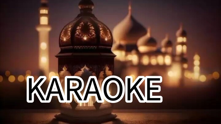 KARAOKE VERSION - RAHMATUN LIL ALAMEEN