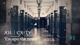 JO1｜CX-TV 'Escape the room｜EP1