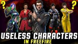 USELESS CHARACTERS IN FREEFIRE😕!!- Garena Free Fire!!