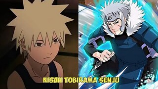 KISAH TOBIRAMA SENJU - SHINOBI YANG RELA MENGORBANKAN HIDUPNYA DEMI DESA