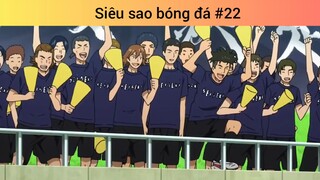 Siêu sao bóng đá p22