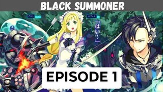 Black Summoner Episode 1 English Subbed