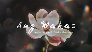 Arthur Miguel ft. Trisha Macapagal - Ang Wakas (Official Lyric Video)