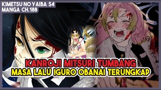 KNY S4 (188) KANROJI TUMBANG!!! Masa Lalu Pilar Ular (Iguro Obanai) Terungkap!!