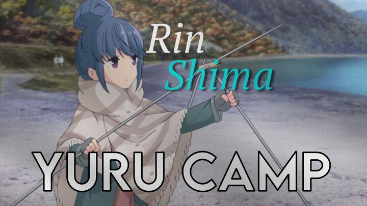 Santai dulu ya kan |AMV YURU CAMP (Rin Shima)