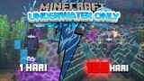 100 Hari Di Minecraft Tapi Underwater Only!! Membangun Base Bawah Laut Yang Megah!!