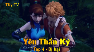 Yêu Thần Ký Tập 44 - Bị hại