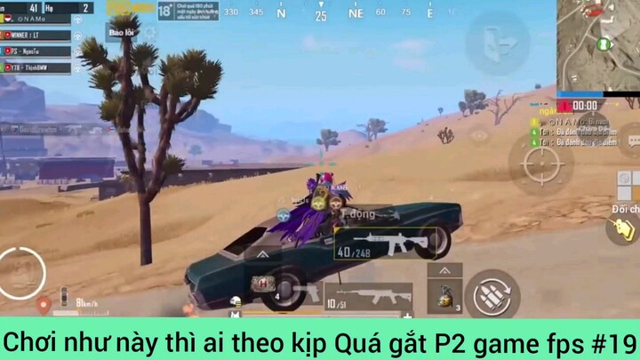 chơi như này ai theo kịp quá gắt #19