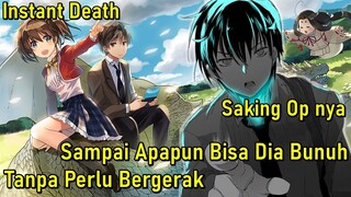 NGOMONGIN ANIME / NOVEL INSTANT DEATH ( SOKUSHI CHEAT GA SAIKYOU SUGITE ISEKAI )