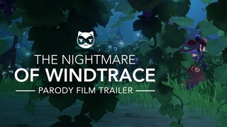 If Windtrace was a film... [Genshin Parody Film Trailer]