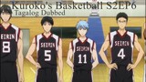 Kuroko's Basketball TAGALOG [S1Ep6] - Let Me Tell You Two Things