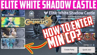 Minimum CP and How to Enter New Elite Raid White Shadow Castle - SW CHRONICLES