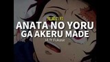 TikTok Viral 2020 - Anata no yoru ga akeru made (Kimetsu No Yaiba/Demon Slayer)