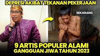 Lama menghilang di tv , ternyata 9 artis ini alami gangguan jiwa