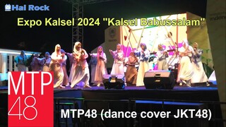 MTP48 dance cover JKT48 at Expo Kalsel 2024 "Kalsel Babussalam"