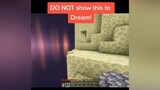 minecraft minecraftmemes mincraft minecrft dream#dreamsmp dreamwastaken dreamteam dreamwastakenwastaken dreamanimation dreamspeedrun fypp fypシ゚viral fypage fypシ foryourpage foryoupage foryou fy fyp dr