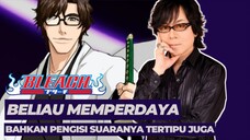 Nostalgia Bleach! Si Paling Beliau, Aizen, Bahkan Menipu Pengisi Suaranya!