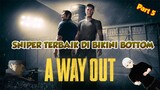 ZEAL WINTERS SI PALING SNIPER ABIS ANAKNYA TUH A WAY OUT PART 5
