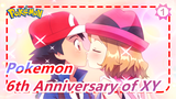 Pokemon|[6th Anniversary of XY]The Pokémon in my heart, is so sweet! No, it's Epic!Super Epic!!!_1