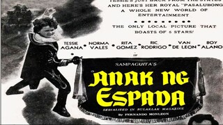 Anak ng Espada 1954 (Tagalog Action/Adventure Film) Philippines