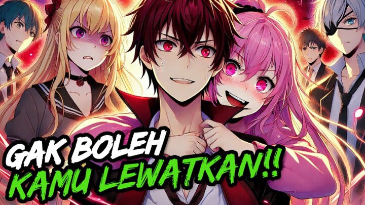 Jangan Sampai Lu Lewatin Anime ini!