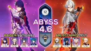 C0 Arlecchino Reverse Melt & C0 Raiden National | Spiral Abyss 4.6 | Genshin Impact