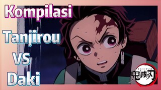 [Demon Slayer] Kompilasi |  Tanjirou vs Daki