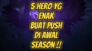 5 Hero yg enak buat push rank diawal season, menurut kalian gimana nih ? #Bestofbest #Bstationmlbb