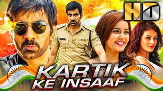 kartik ke insaaf Special Blockbuster Action Comedy Film  Hindi Dubbed Movie | Ravi Teja |