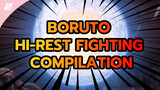 Boruto
Hi_Rest Fighting Compilation_2