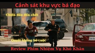 Review Phim| Cảnh Sát Khu Vực Bá Đạo Một Mình Phá Vụ Bắt Cóc Hiểm Độc - Full| Bean Review