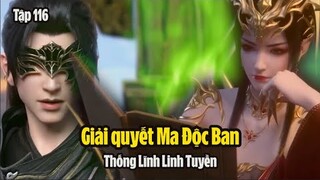 Đấu Phá Thương Khung Phần 5 Tập 116 Thuyết Minh Full HD | 斗破苍穹年番 第116集 | Huân Nhi Gặp Tiểu Y Tiên