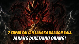 TRANSFORMASI SUPER SAIYAN GOKU INI JARANG DIKETAHUI!