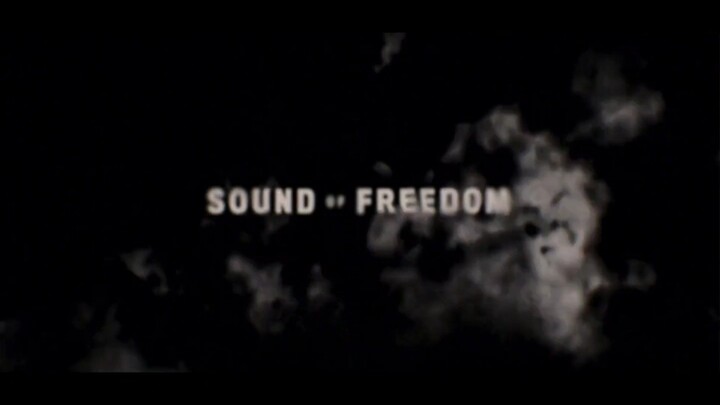 SOUND OF FREEDOM (2023) SUB INDONESIA