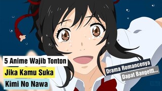 Jika Kamu Suka Your Name, 5 Anime Drama ini Wajib Ditonton