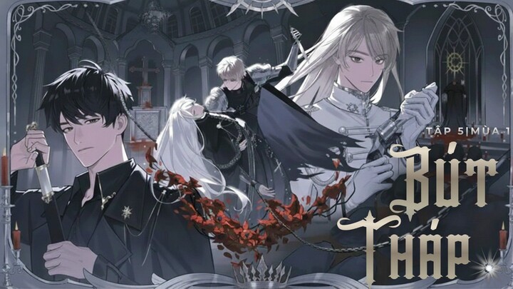 VIETSUB|| KTT Bút Tháp - Nhất Thập Tứ Châu|| Mùa 1-Tập 5