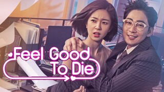 Feel Good To Die E14 | English Subtitle | RomCom, Fantasy | Korean Drama