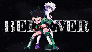 Hunter x Hunter AMV - Believer [Anime MV]