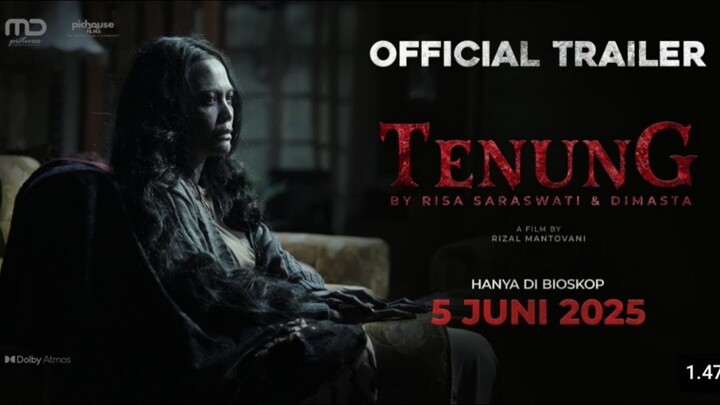 TENUNG - Official Trailer 2025