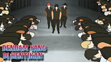 DENDAM YANG DI HENTIKAN |drama animasi |