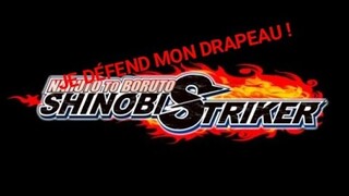 Naruto To Boruto Shinobie Striker: Je défend mon drapeau !